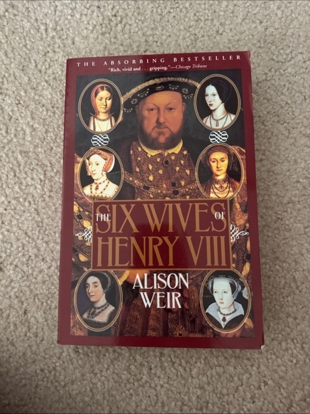 The Six Wives of Henry VIII Alison Weir Paperback